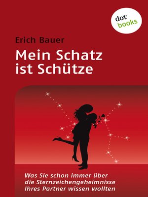 cover image of Mein Schatz ist Schütze